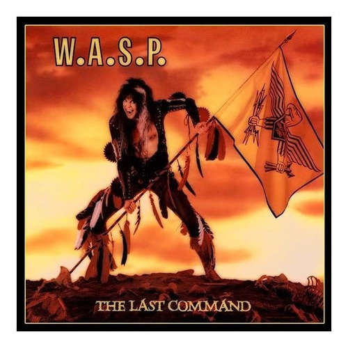 W.a.s.p. - The Last Command