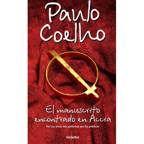 El Manuscrito Encontrado en Accra - Paulo Coelho