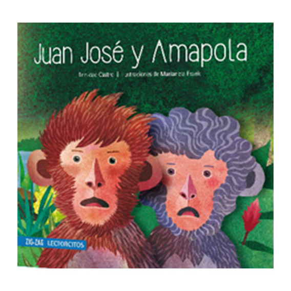 Juan José Y Amapola (lectorcitos)