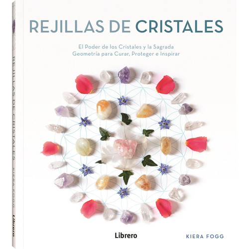 Rejillas de cristales, de Fogg, Kiera. Editorial Librero en español, 2019