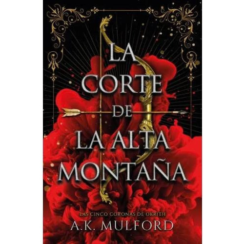 Libro La Corte De La Alta Montaña - A.k. Mulford - Umbriel, De A.k. Mulford., Vol. 1. Editorial Umbriel, Tapa Blanda En Español, 2023