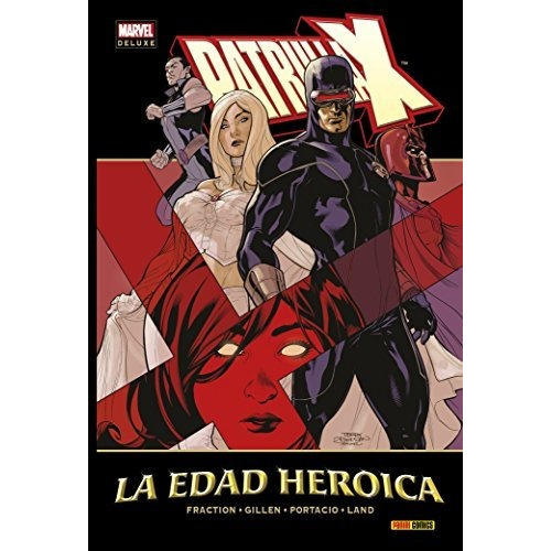 Comic Marvel Deluxe Patrulla-x. La Edad Heroica