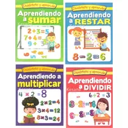 Aprendiendo A Sumar, Restar, Multiplicar Y Dividir / Libros