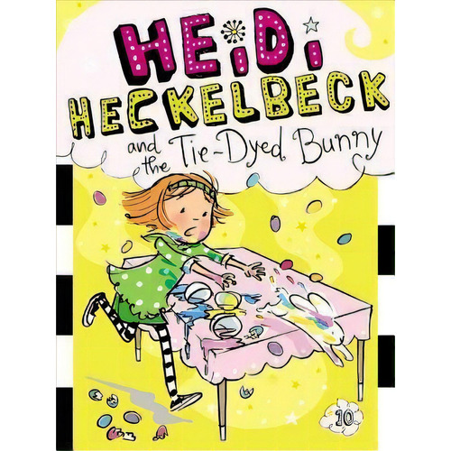 Heidi Heckelbeck And The Tie-dyed Bunny, De Wanda Coven. Editorial Simon & Schuster En Inglés
