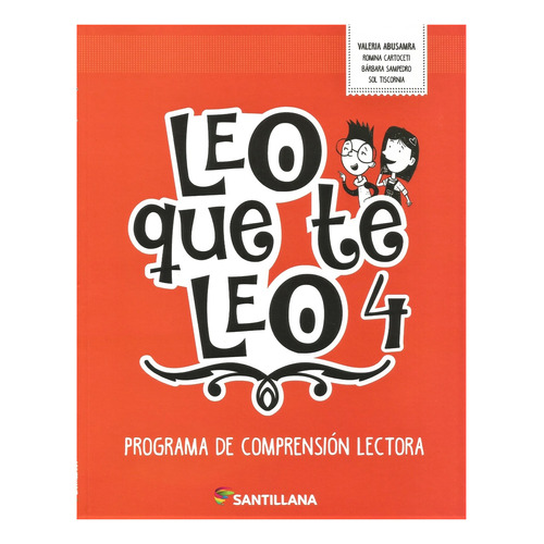 Leo Que Te Leo 4 - Santillana