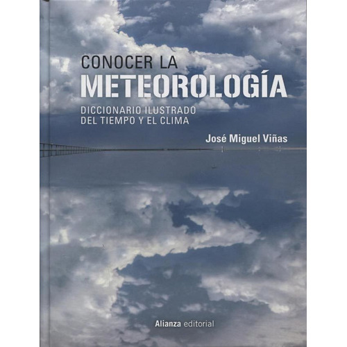 Conocer La Meteorologia - Jose Miguel Viñas