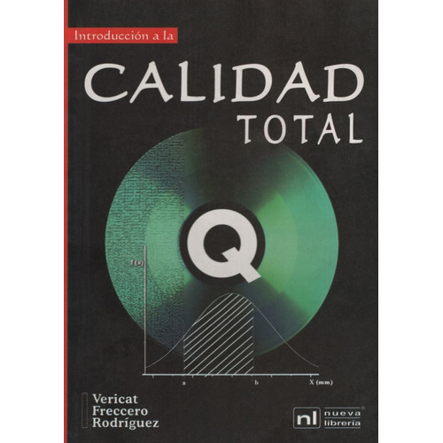 Introduccion A La Calidad Total, De Vericat Fernando. Editorial Nueva Librería En Español