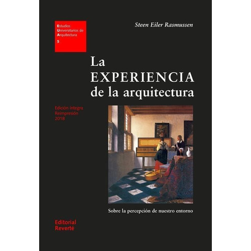 Experiencia De La Arquitectura, La