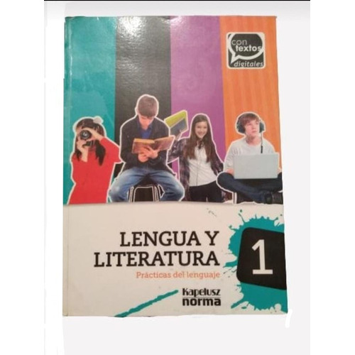 Lengua Y Literatura 1 Practicas Del Lenguaje - Contextos Dig