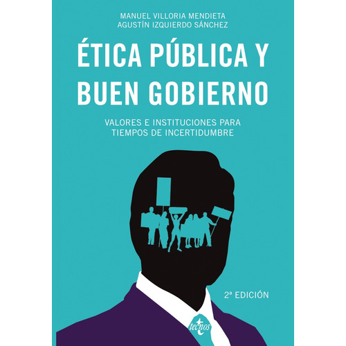Ética pública y buen gobierno, de Villoria Mendieta, Manuel. Editorial Tecnos, tapa blanda en español, 2020