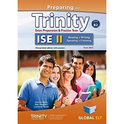 PREPARING IN TRINITY ISE II B2 TEACHERS BOOK WITH ANSWER, de VV. AA.. Editorial GLOBAL ELT ENGLISH LANGUAGE TEACHING BOO, tapa blanda en español
