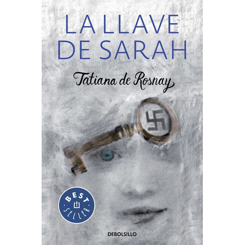 Llave De Sarah,la - De Rosnay,tatiana De