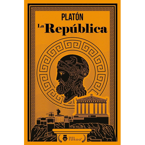 La Republica - Platon, de Platón. Del Fondo Editorial, tapa blanda en español