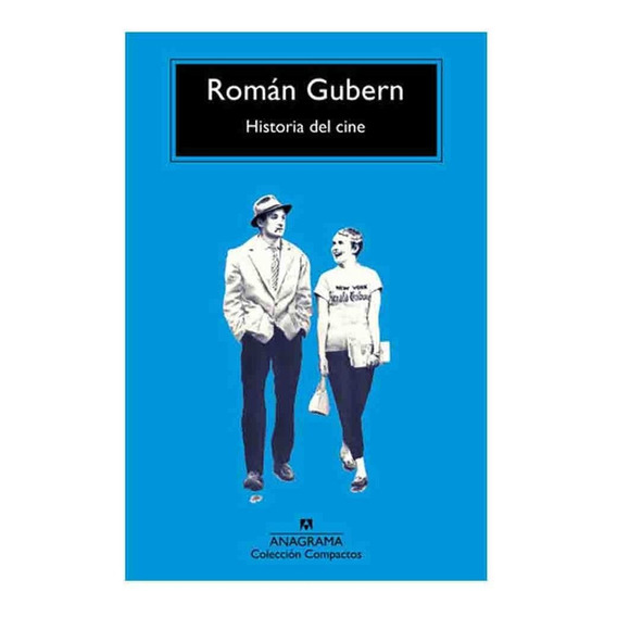 Libro Historia Del Cine - Roman Gubern