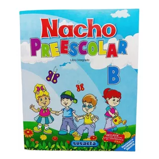 Libro Inicial Nacho Preescolar B Integrado