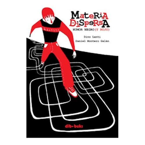 Materia Dispersa - Dino Lanti, De Dino Lanti. Editorial Dib Buks Ediciones En Español