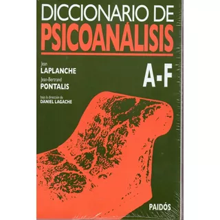 Diccionario De Psicoanálisis - Laplanche Y Pontalis -3 Tomos
