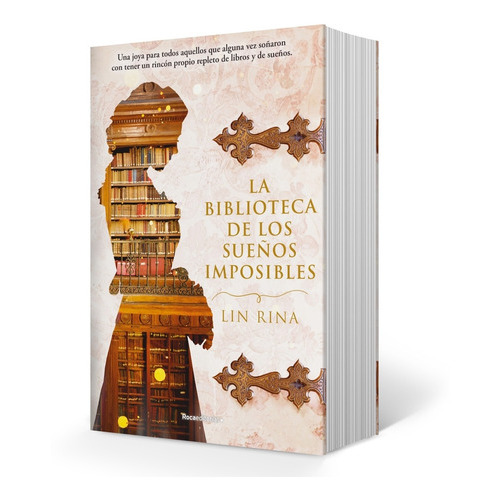 La Biblioteca De Los Sueños Imposibles - Lin Rina, De Rina, Lin. Roca Editorial, Tapa Blanda En Español, 2021