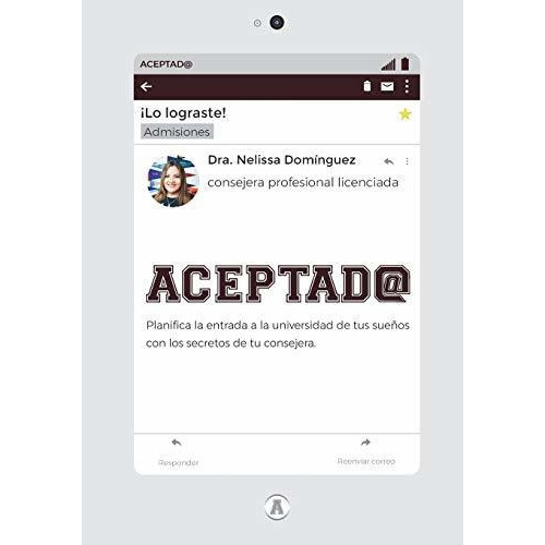 Aceptad**** Planifica La Entrada A La Universidad De Tus Su, De Dominguez, Dra Neli. Editorial Createspace Independent Publishing Platform, Tapa Blanda En Español, 2017