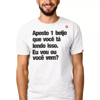 Camiseta Aposto 1 Beijo Que Você Tá Lendo Isso Cantada Legal