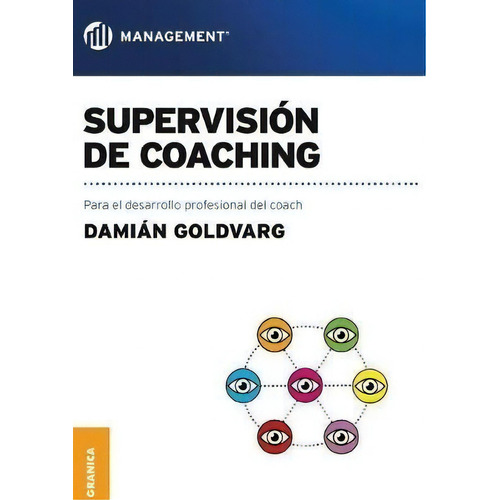 Supervisión De Coaching - Desarrollo Profesional Del Coach