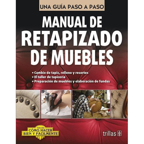 Manual De Realizado De Muebles Como Hacer Bien Trillas