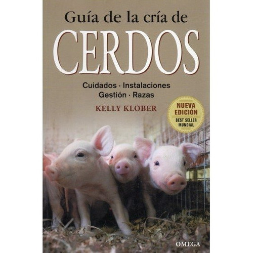 Guia De La Cria De Cerdos, De Klober, K.. Editorial Omega, Tapa Blanda En Español