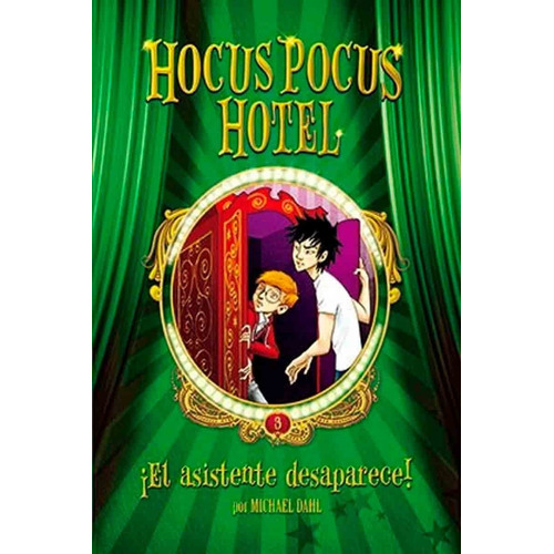 Hocus Pocus Hotel 3. El Asistente Desaparece