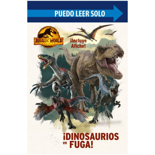 Dinosaurios En Fuga!: Jurassic World Dominion, De Universal Studios Licensing Llc. Editorial Penguin Random House, Tapa Blanda, Edición 2022 En Español