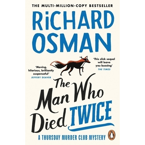 The Man Who Died Twice - The Thursday Murder Club 2 - Osman, de Osman, Richard. Editorial PENGUIN BOOKS, tapa blanda en inglés internacional