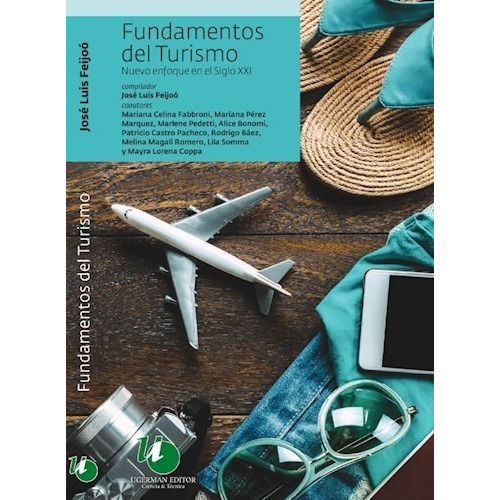 Libro Fundamentos Del Turismo De Jose Luis Feijoo