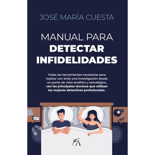 Manual para detectar infidelidades, de CUESTA LOPEZ,JOSE MARIA. Editorial ARCOPRESS, tapa blanda en español