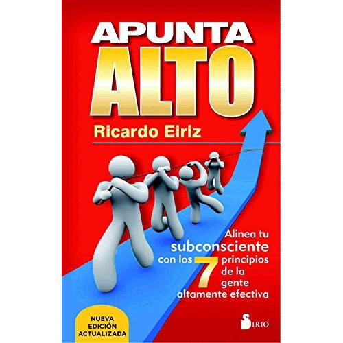 Libro : Apunta Alto  - Ricardo Eiriz