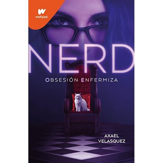 Nerd Obsesión Enfermiza / Axel Velasquez (envíos)