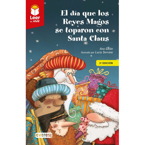 El Dãâa Que Los Reyes Magos Se Toparon Con Santa Claus, De Galán, Ana. Editorial Everest, Tapa Blanda En Español
