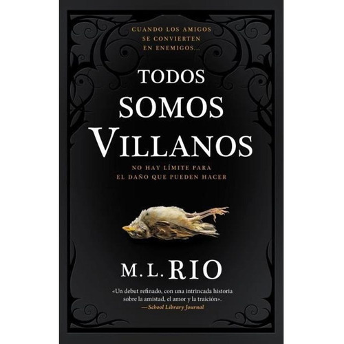 Libro Todos somos villanos - M. L. Rio - Umbriel, de M. L., Rio., vol. 1. Editorial Umbriel, tapa blanda, edición 1 en español, 2023