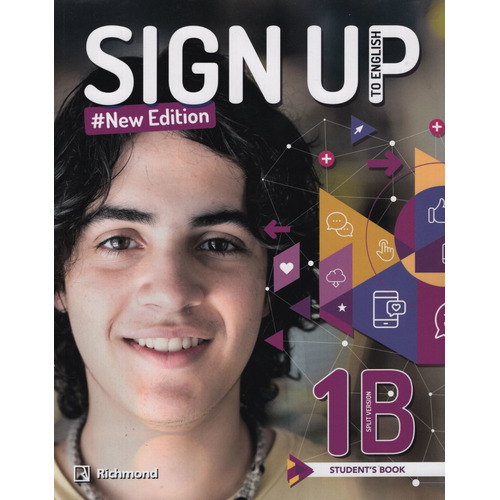 Sign Up To English 1B new Edition Student's Book y Workbook Editorial Richmond