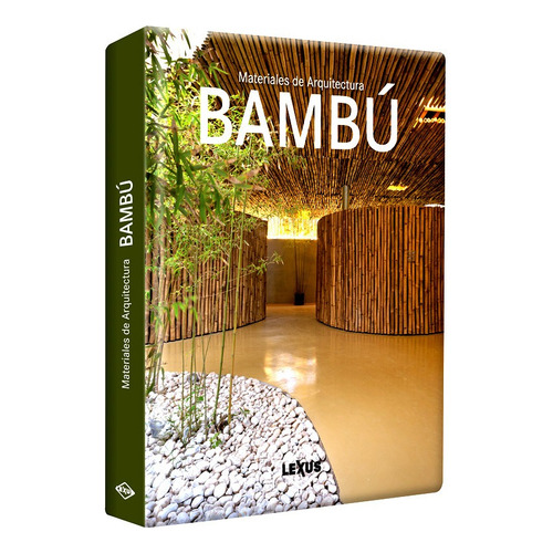 Libro Materiales De Arquitectura Bambú