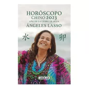 Libro Horóscopo Chino 2023 - Angeles Lasso