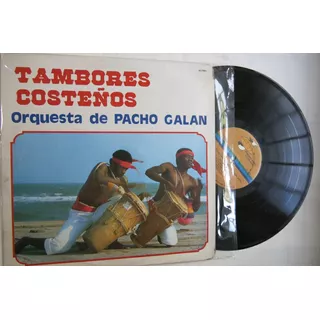 Vinyl Vinilo Lp Acetato Pacho  Galan Cumbia Tambores Costeño