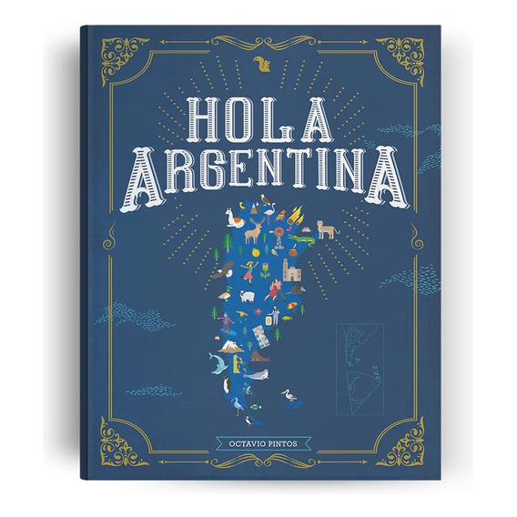 Libro Hola Argentina - Octavio Pintos 2º Edicion
