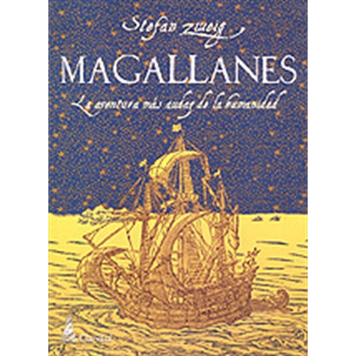 Magallanes - Stefan Zweig