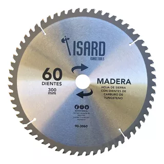 Hoja De Sierra Circular Para Madera 300 Mm 60 Dientes Isard