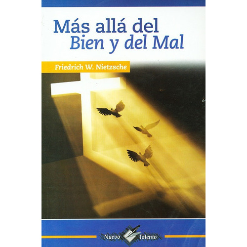 Más Allá Del Bien Y Del Mal, De Friedrich Nietzsche. Editorial Epoca, Tapa Blanda En Español, 2009