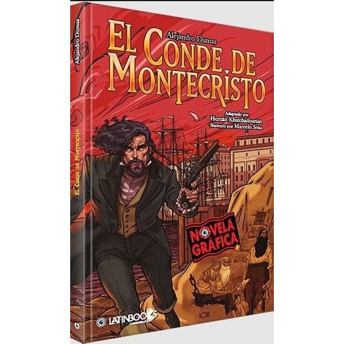El Conde De Montecristo - Novela Grafica - Alejandro Dumas