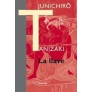 La Llave, Junichiro Tanizaki, Siruela