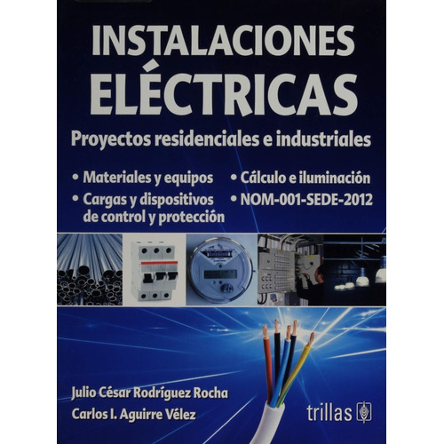 Instalaciones Eléctricas Proyectos Residencial Trillas