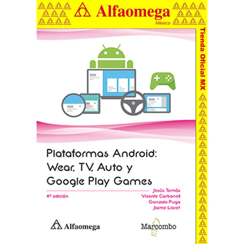 Libro Plataformas Android:wear, Tv, Auto Y Google Play Games