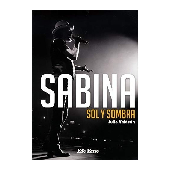 Sabina. Sol Y Sombra - Julio Valdeon