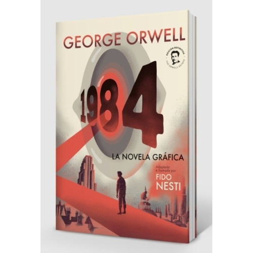 1984 - La Novela Grafica - George Orwell / Fido Nesti
